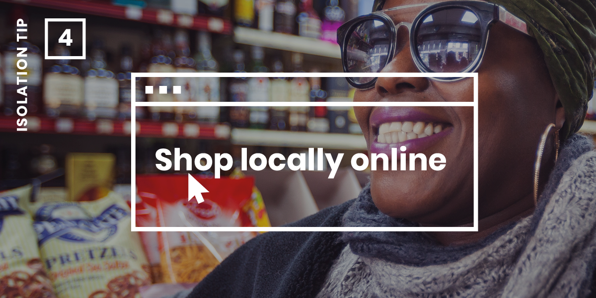 Tips to support local businesses while staying isolated